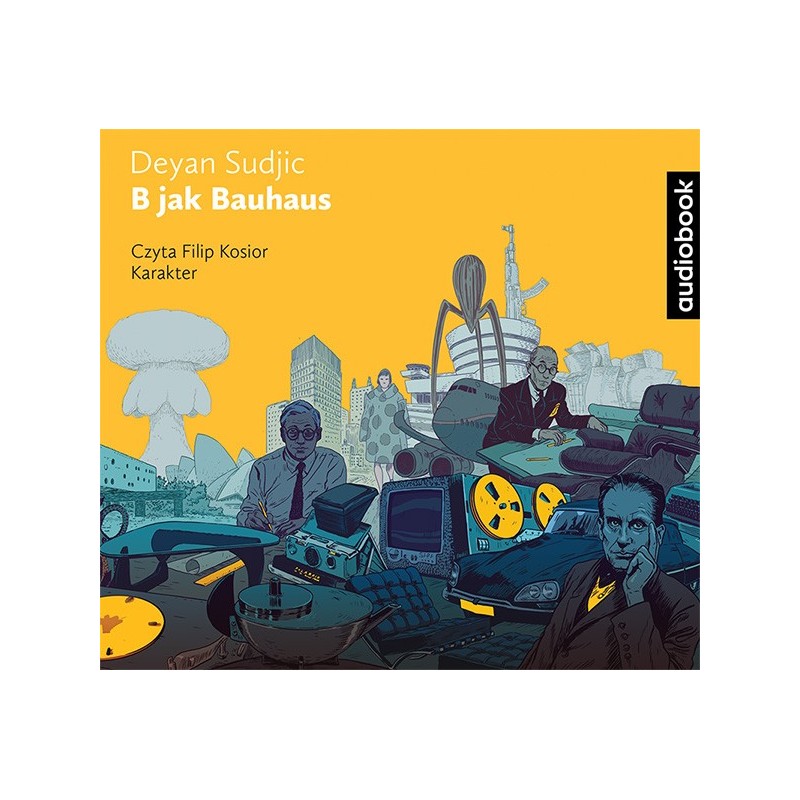 audiobook - B jak Bauhaus - Deyan Sudjic