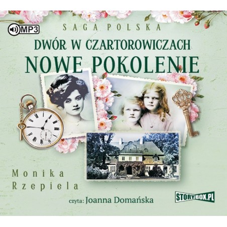 audiobook - Dwór w Czartorowiczach. Nowe pokolenie - Monika Rzepiela