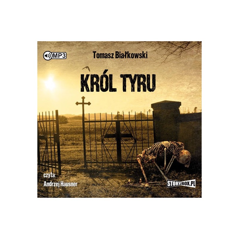 audiobook - Król Tyru - Tomasz Białkowski