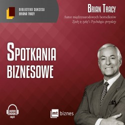 audiobook - Spotkania biznesowe - Brian Tracy
