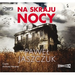 audiobook - Na skraju nocy - Paweł Jaszczuk