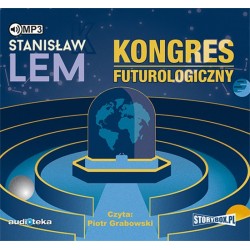 audiobook - Kongres futurologiczny - Stanisław Lem