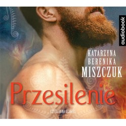 audiobook - Przesilenie - Katarzyna Berenika Miszczuk