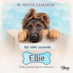 audiobook - Był sobie szczeniak Ellie - W. Bruce Cameron