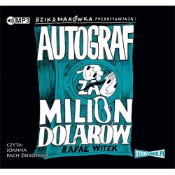 audiobook - Bzik & Makówka przedstawiają: Autograf za milion dolarów - Rafał Witek