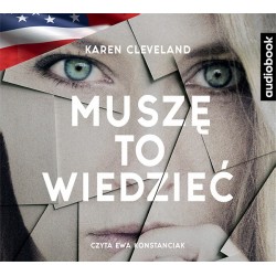 audiobook - Muszę to wiedzieć - Karen Cleveland