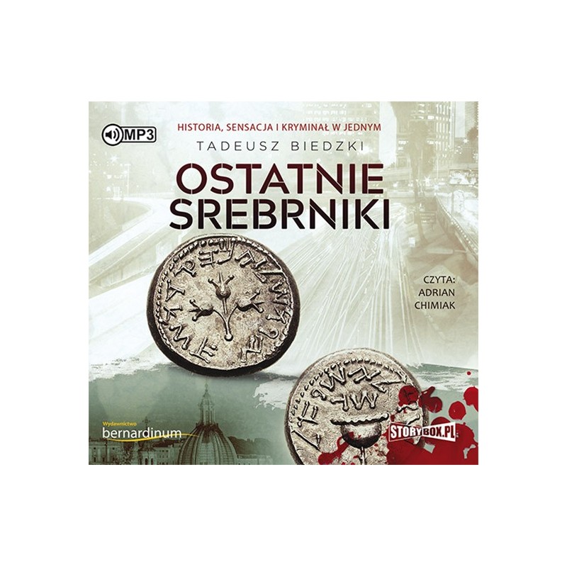 audiobook - Ostatnie srebrniki - Tadeusz Biedzki