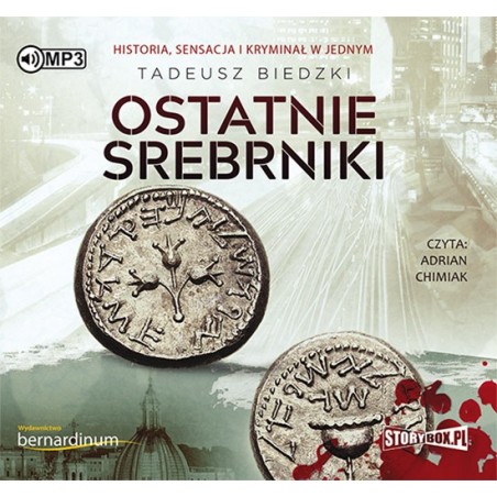 audiobook - Ostatnie srebrniki - Tadeusz Biedzki