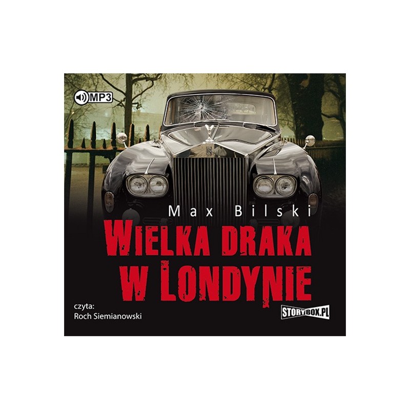 audiobook - Wielka draka w Londynie - Max Bilski