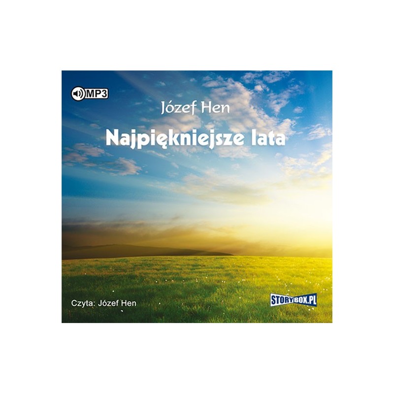 audiobook - Najpiękniejsze lata - Józef Hen