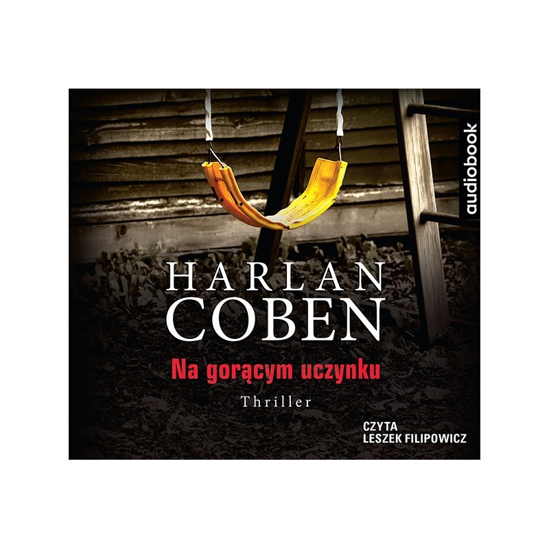 audiobook - Na gorącym uczynku - Harlan Coben