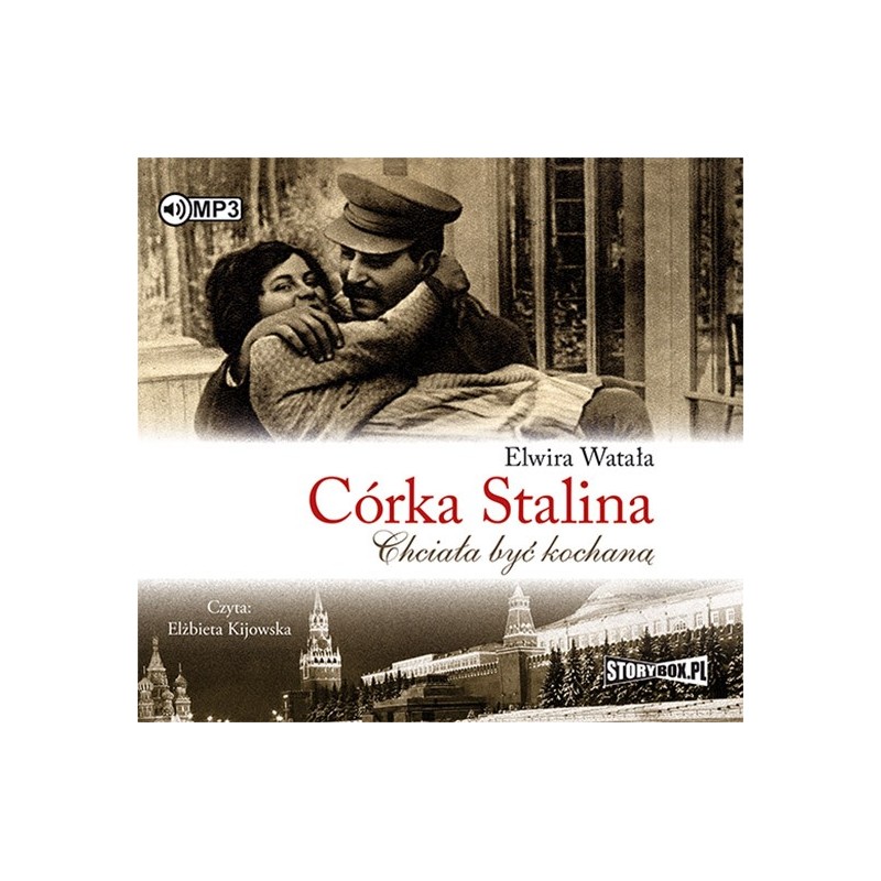 audiobook - Córka Stalina - Elwira Watała