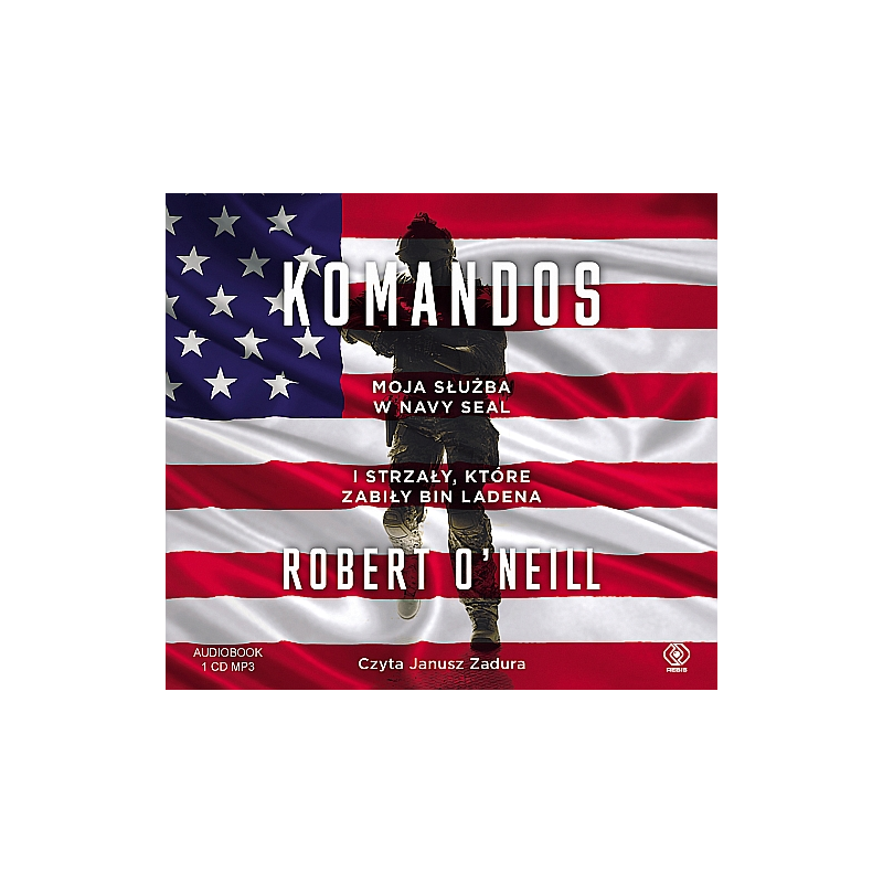 audiobook - Komandos - Robert O'Neill