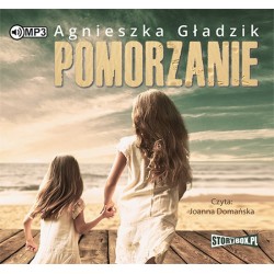 audiobook - Pomorzanie - Agnieszka Gładzik