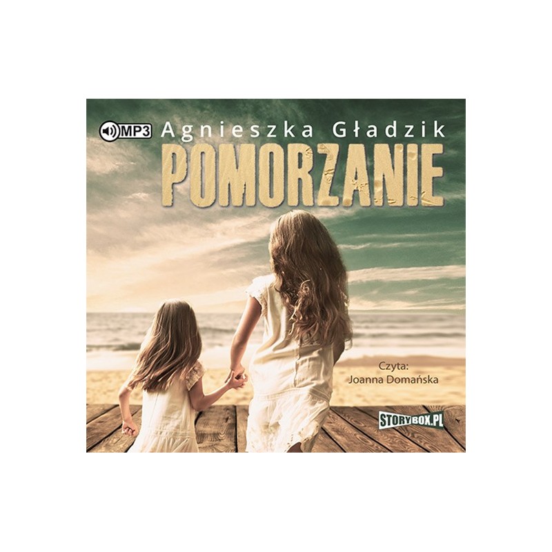 audiobook - Pomorzanie - Agnieszka Gładzik