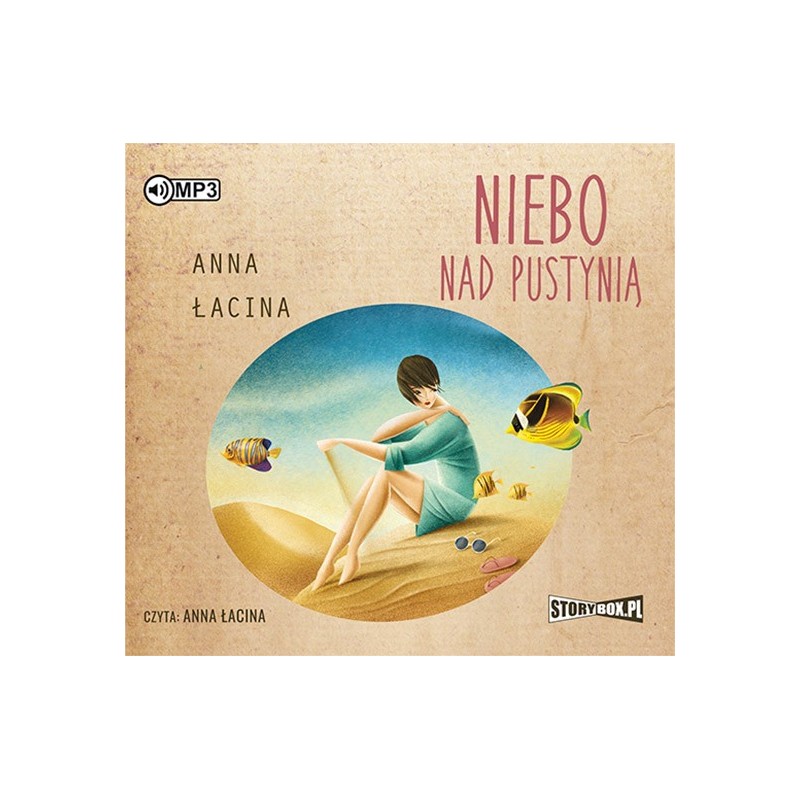 audiobook - Niebo nad pustynią - Anna Łacina