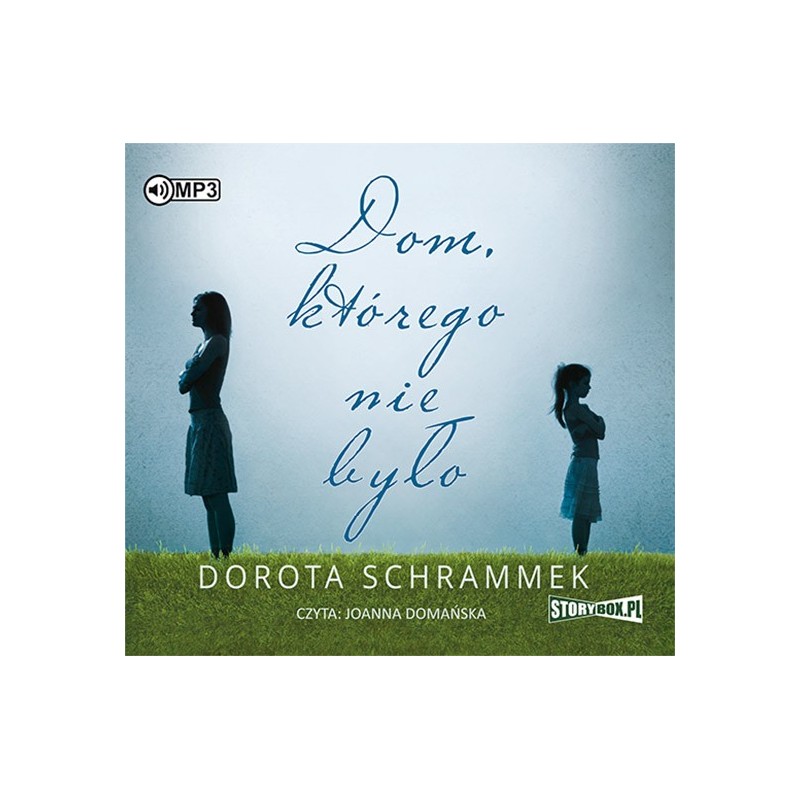 audiobook - Dom, którego nie było - Dorota Schrammek