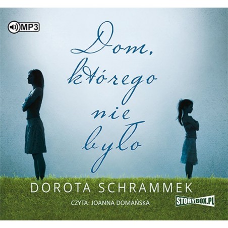 audiobook - Dom, którego nie było - Dorota Schrammek