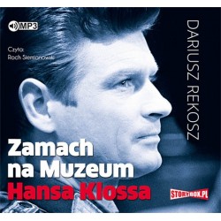 audiobook - Zamach na Muzeum Hansa Klossa - Dariusz Rekosz