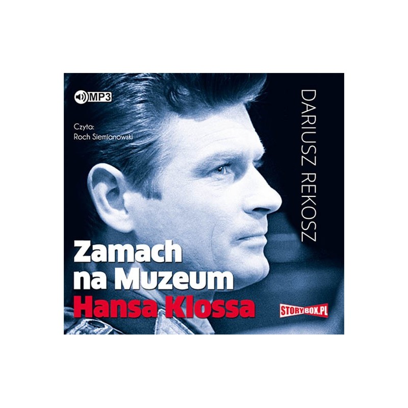 audiobook - Zamach na Muzeum Hansa Klossa - Dariusz Rekosz