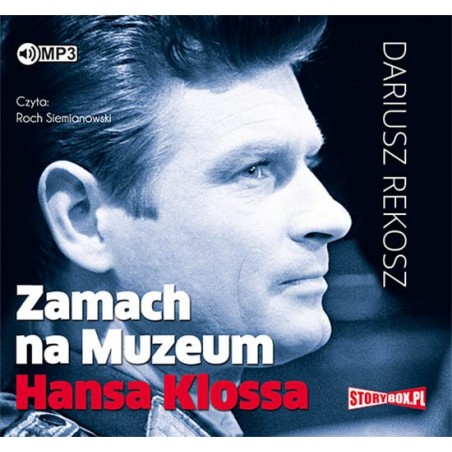 audiobook - Zamach na Muzeum Hansa Klossa - Dariusz Rekosz