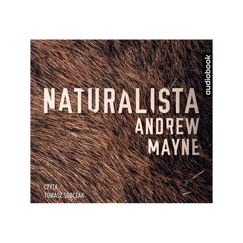 audiobook - Naturalista - Andrew Mayne