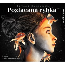 audiobook - Pozłacana rybka - Barbara Kosmowska