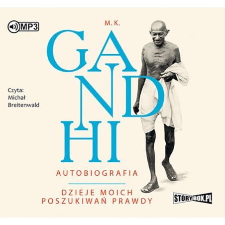 audiobook - Autobiografia. Dzieje moich poszukiwań prawdy - M.K. Gandhi
