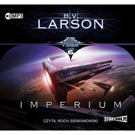 audiobook - Star Force. Tom 6. Imperium - B.V. Larson