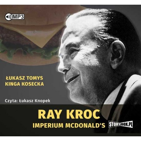 audiobook - Ray Kroc. Imperium McDonald's - Łukasz Tomys, Kinga Kosecka