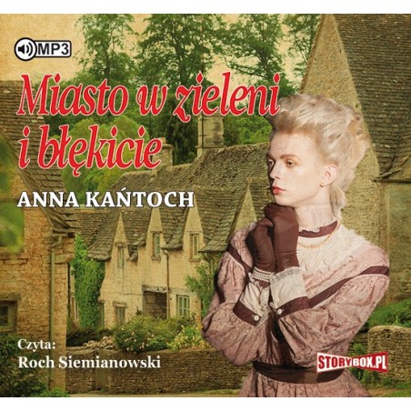 audiobook - Miasto w zieleni i błękicie - Anna Kańtoch