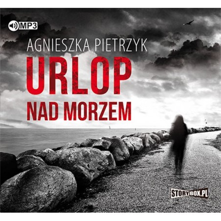 audiobook - Urlop nad morzem - Agnieszka Pietrzyk