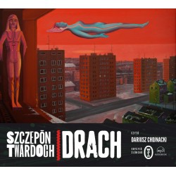 audiobook - Drach. Edycyjŏ ślōnskŏ - Szczepan Twardoch