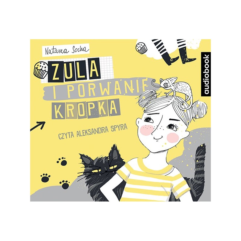 audiobook - Zula i porwanie Kropka - Natasza Socha