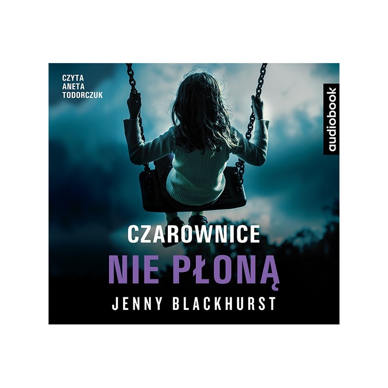 audiobook - Czarownice nie płoną - Jenny Blackhurst