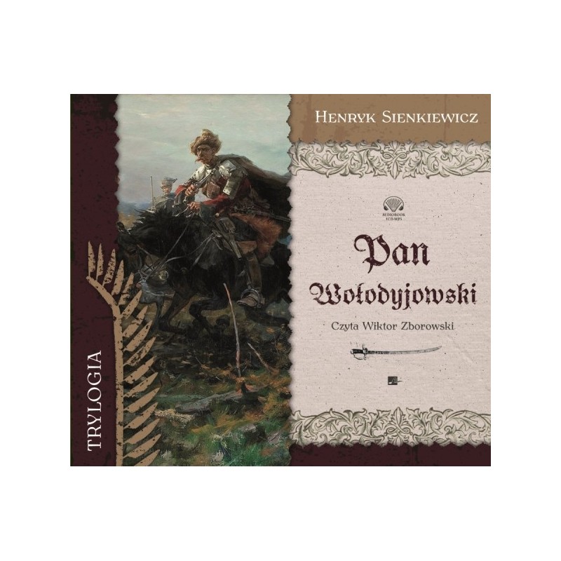 audiobook - Pan Wołodyjowski - Henryk Sienkiewicz