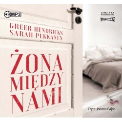 audiobook - Żona między nami - Greer Hendricks, Sarah Pekkanen