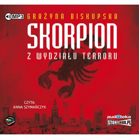 audiobook - Skorpion z wydziału terroru - Grażyna Biskupska