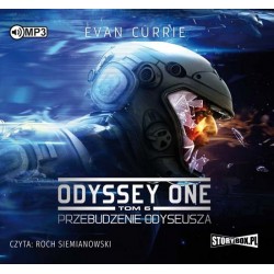 audiobook - Odyssey One. Tom 6. Przebudzenie Odyseusza - Evan Currie