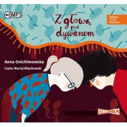 audiobook - Bulbes i Hania Papierek. Z głową pod dywanem - Anna Onichimowska