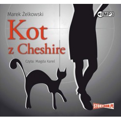 audiobook - Kot z Cheshire - Marek Żelkowski