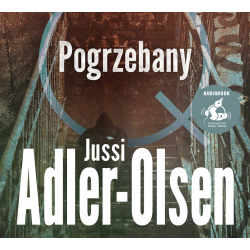 audiobook - Pogrzebany - Jussi Adler-Olsen