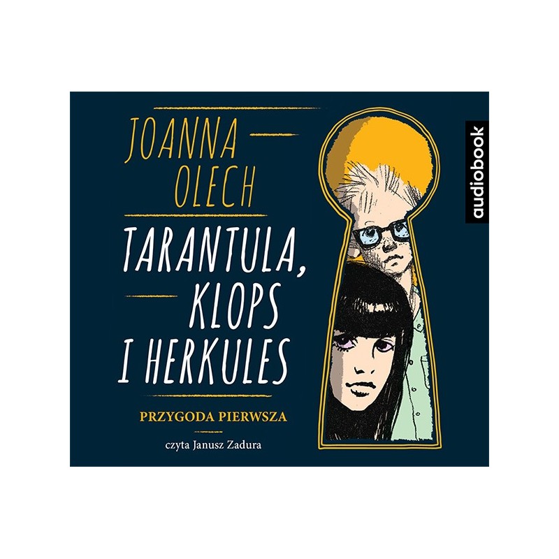 audiobook - Tarantula Klops i Herkules Przygoda pierwsza - Joanna Olech