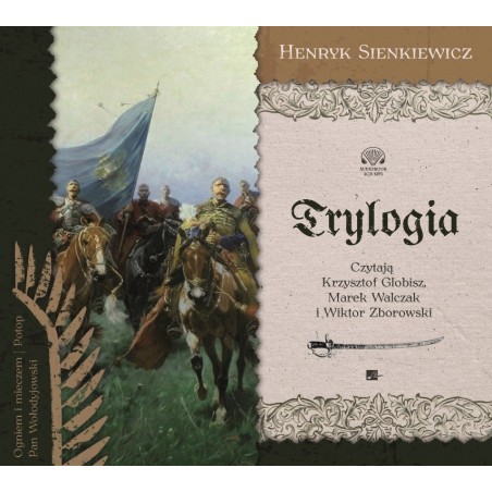 audiobook - Trylogia - Henryk Sienkiewicz