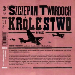 audiobook - Królestwo - Szczepan Twardoch