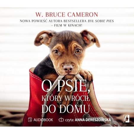 audiobook - O psie, który wrócił do domu - W. Bruce Cameron