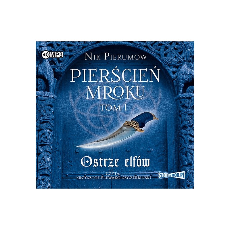 audiobook - Pierścień Mroku. Tom 1. Ostrze elfów - Nik Pierumow