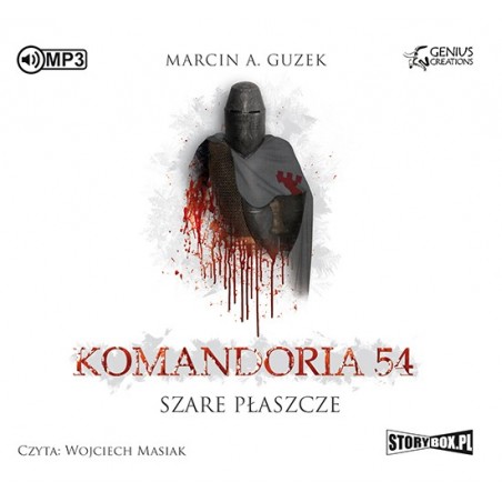 audiobook - Szare Płaszcze. Tom I. Komandoria 54 - Marcin A. Guzek