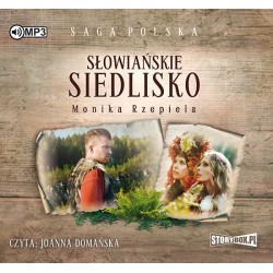 audiobook - Słowiańskie siedlisko. Tom 1 - Monika Rzepiela