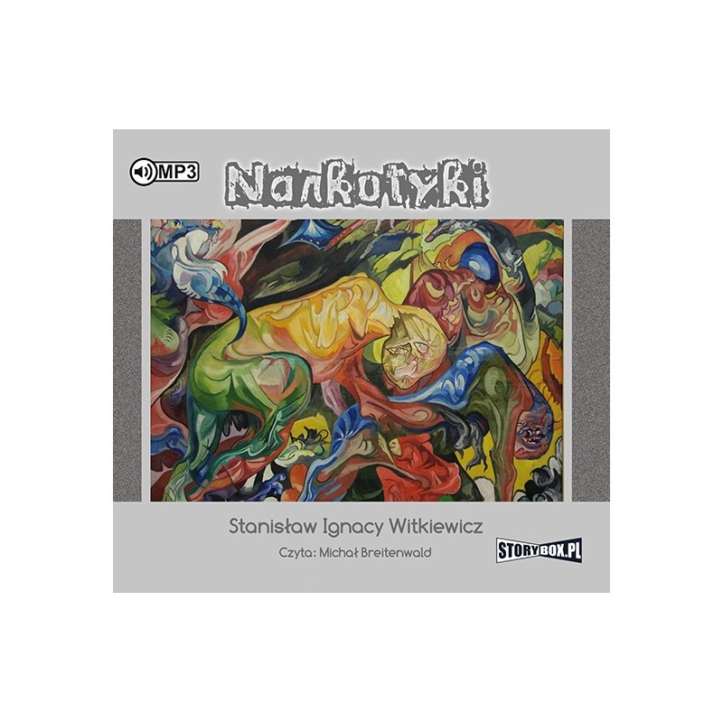 audiobook - Narkotyki - Stanisław Ignacy Witkiewicz